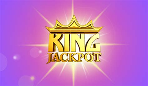 king casino bonus uk - king jackpot sign in.